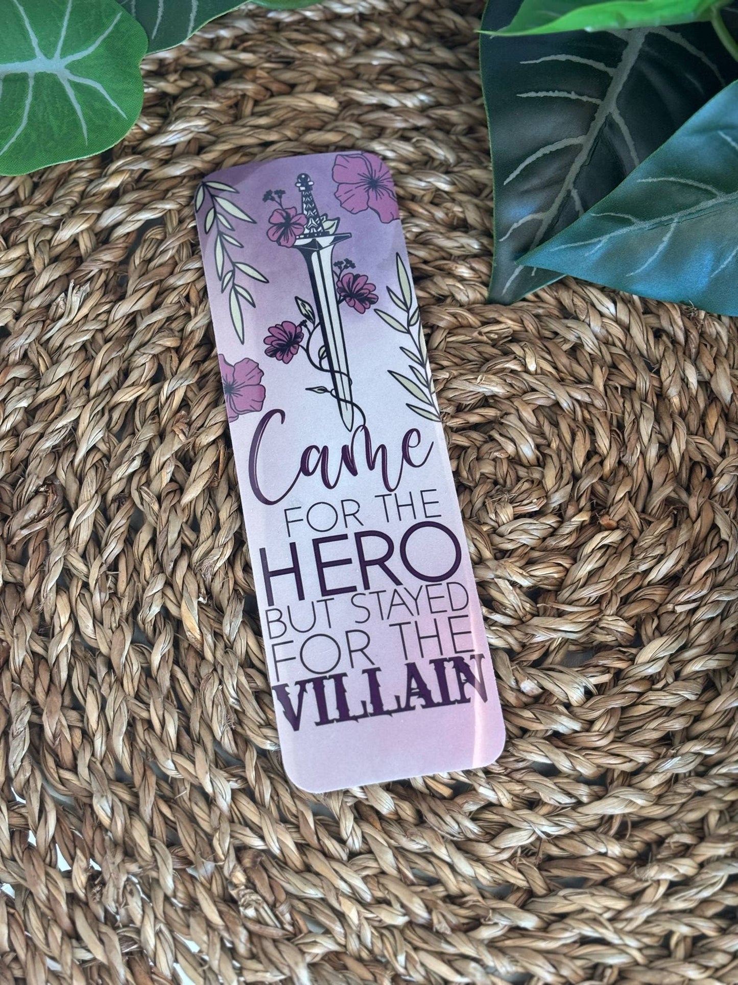 Semn de carte "Came For The Hero But Stayed For The Villain"