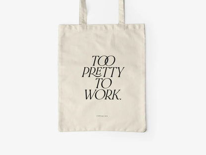 Tote Bag, bumbac premium, ilustrație originală, text Too pretty